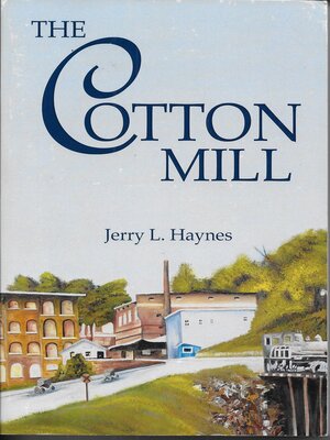 cover image of The Cotton Mill